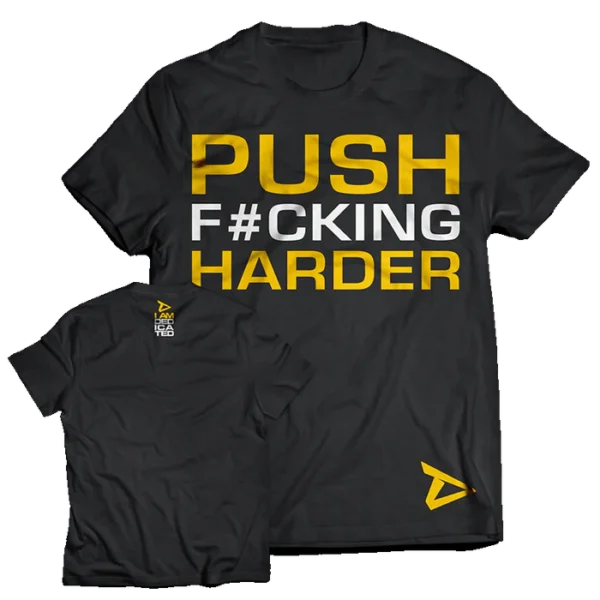 Dedicated Vyriški Marškinėliai "PUSH HARDER"