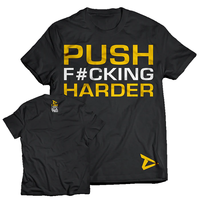 Dedicated Vyriški Marškinėliai "PUSH HARDER"
